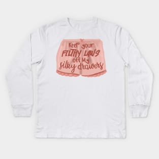 Keep your filthy laws Kids Long Sleeve T-Shirt